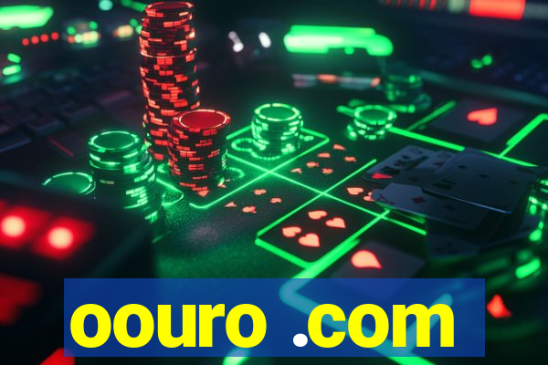 oouro .com